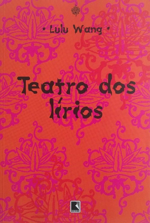 Resenha: “Teatro dos Lírios”, de Lulu Wang