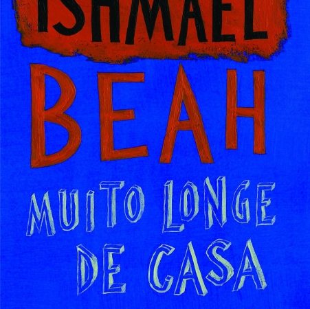 Resenha “Muito Longe de Casa”, de Ishmael Beah