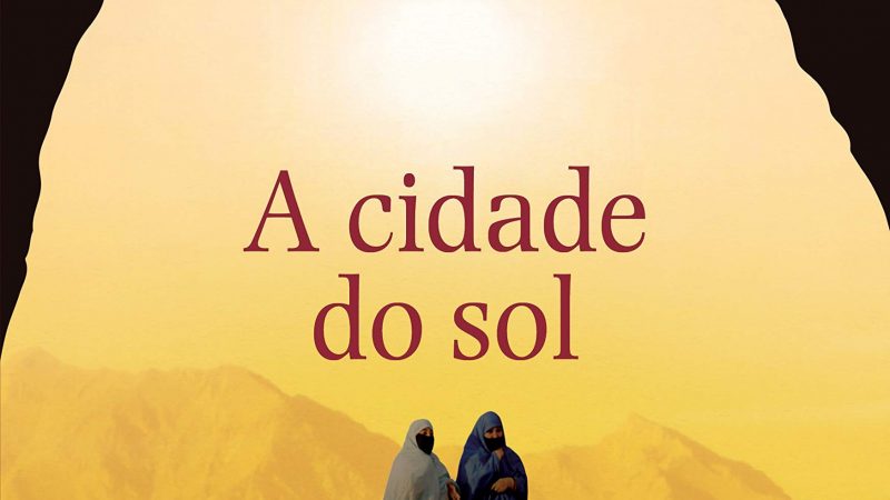 A CIDADE DO SOL ESTÁ NO AFEGANISTÃO