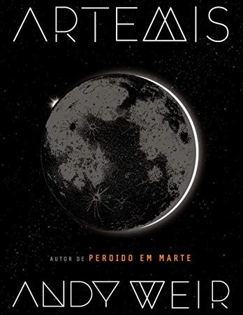 ARTEMIS, A CIDADE DA LUA, E O CAPITALISMO