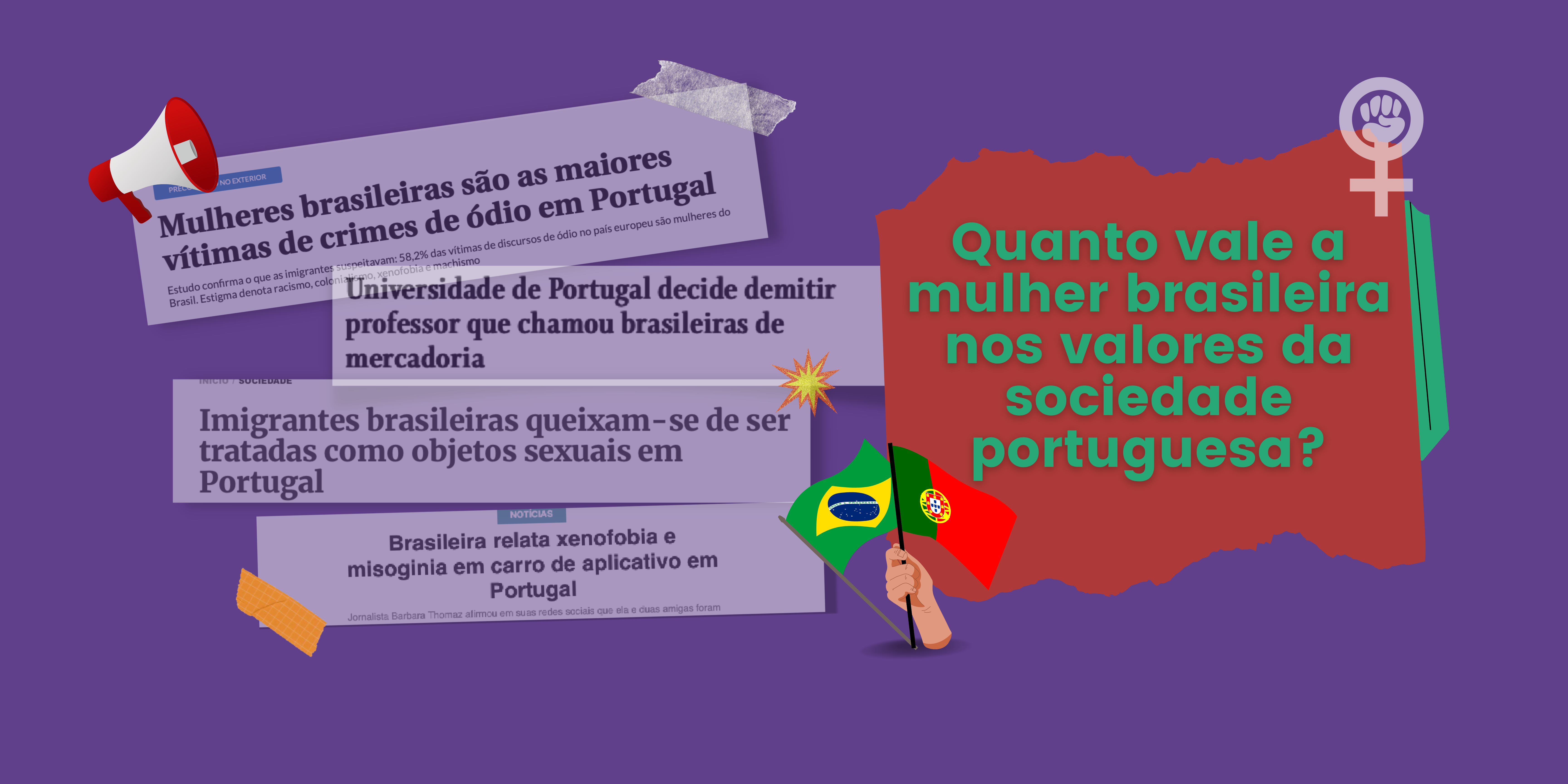 Quanto vale a mulher brasileira nos valores da sociedade portuguesa?